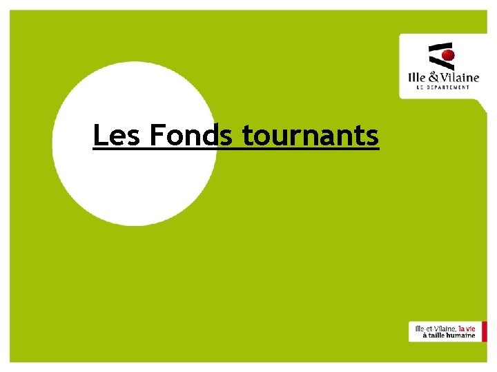 Les Fonds tournants 