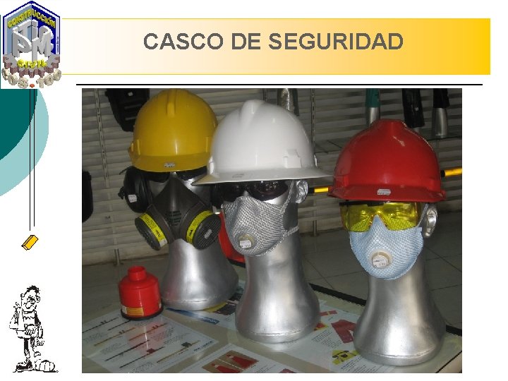 CASCO DE SEGURIDAD 