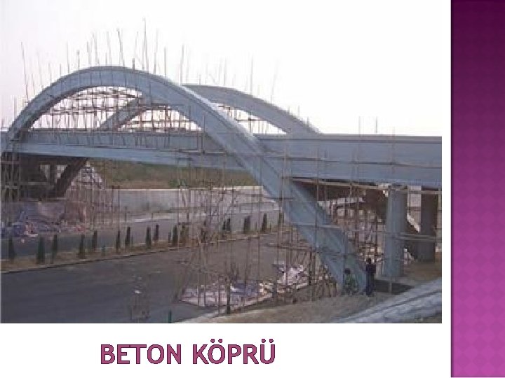 BETON KÖPRÜ 