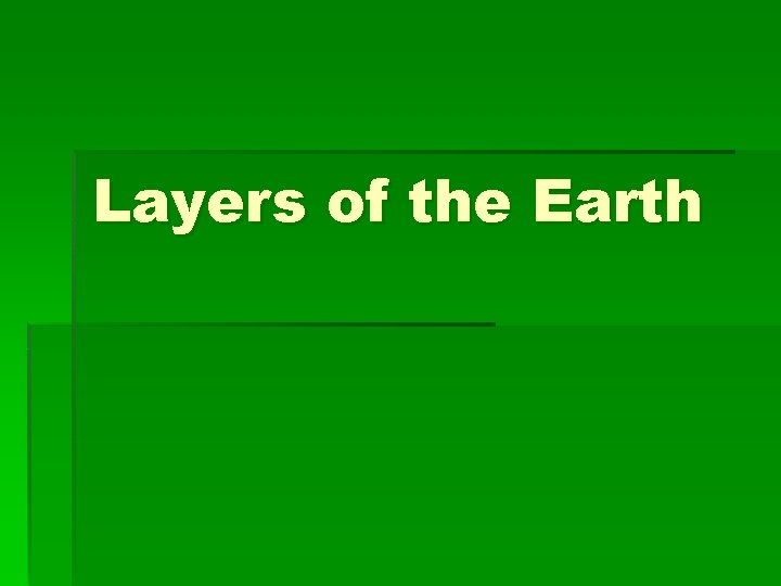 Layers of the Earth 