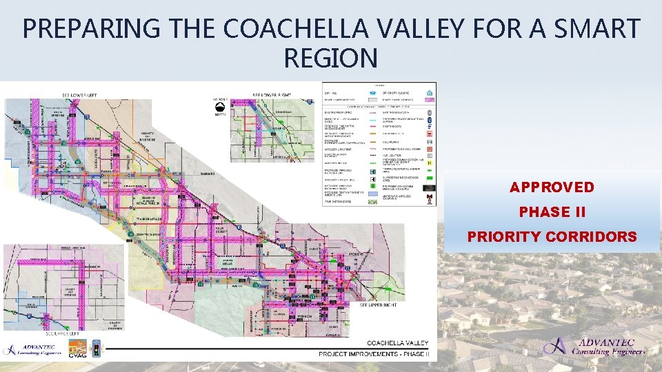 PREPARING THE COACHELLA VALLEY FOR A SMART REGION APPROVED PHASE II PRIORITY CORRIDORS 