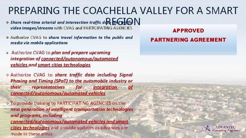 PREPARING THE COACHELLA VALLEY FOR A SMART Share real-time arterial and intersection traffic data