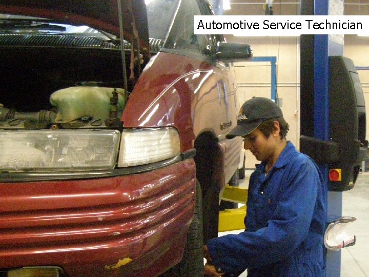 Automotive Service Technician 