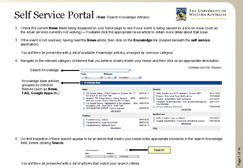 Self Service Portal (User: Search Knowledge Articles) 2. Check the current News feeds being