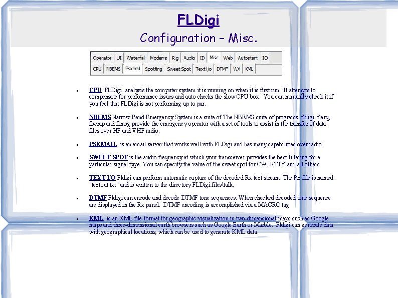 FLDigi Configuration – Misc. CPU FLDigi analysis the computer system it is running on