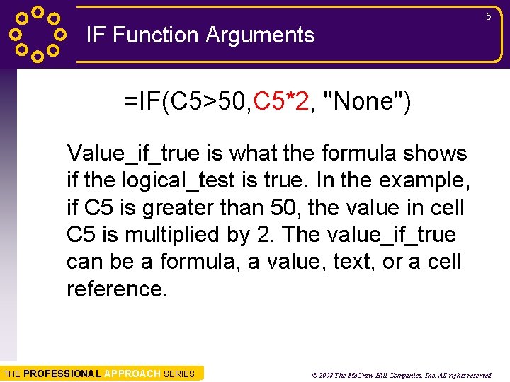 Function Math If 1 Lesson 7 Objectives Use the IF function