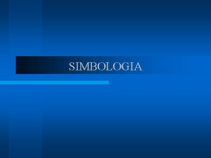 SIMBOLOGIA 