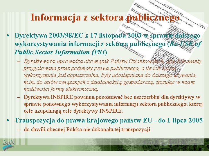 Informacja z sektora publicznego • Dyrektywa 2003/98/EC z 17 listopada 2003 w sprawie dalszego