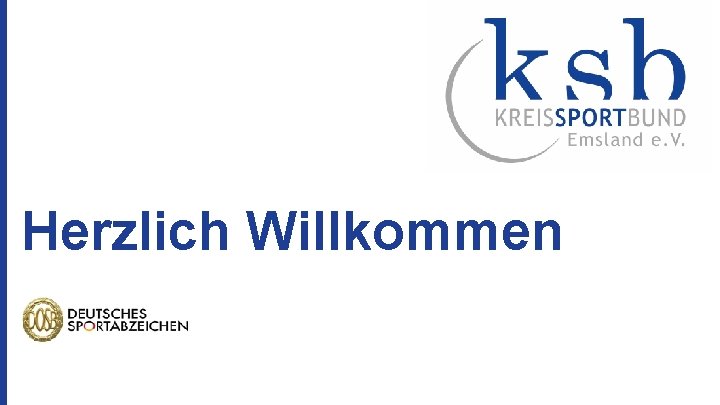 Herzlich Willkommen 