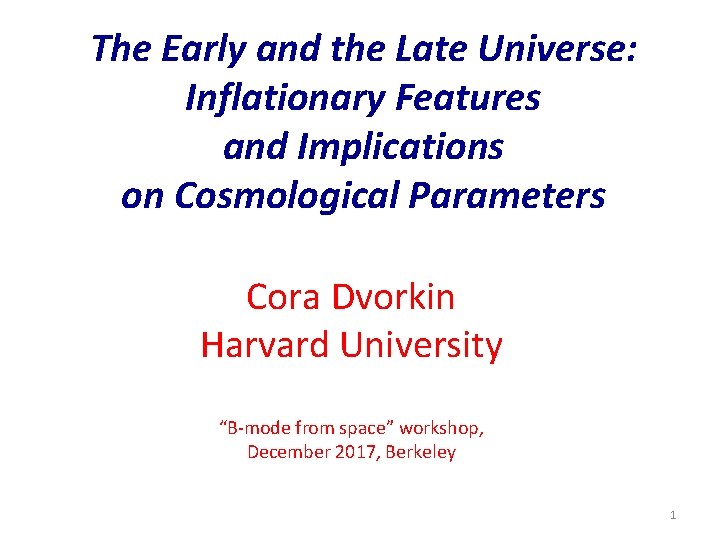 The Early and the Late Universe: Inflationary Features and Implications on Cosmological Parameters Cora