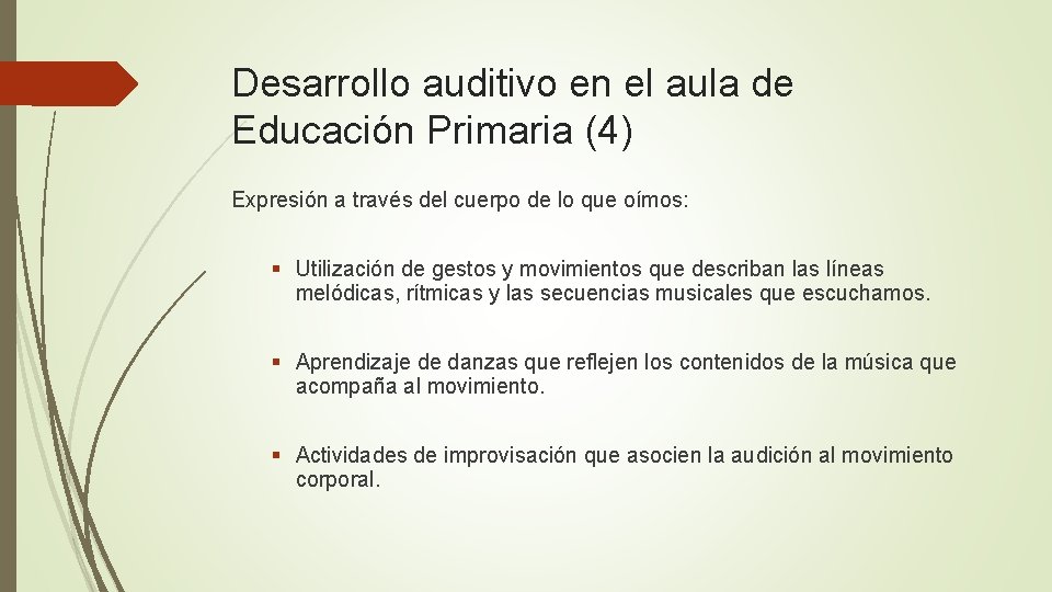 Desarrollo auditivo en el aula de Educación Primaria (4) Expresión a través del cuerpo