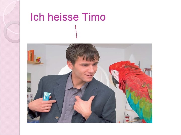 Ich heisse Timo 