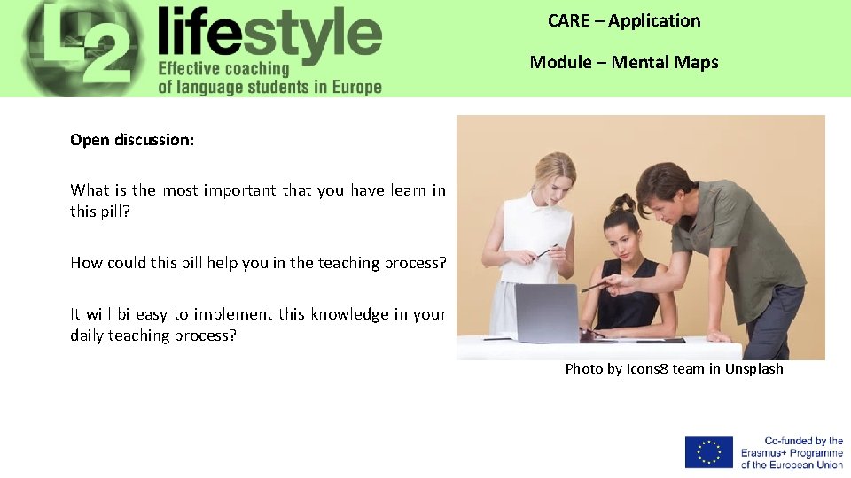 CARE – Application Module – Mental Maps Open discussion: What is the most important