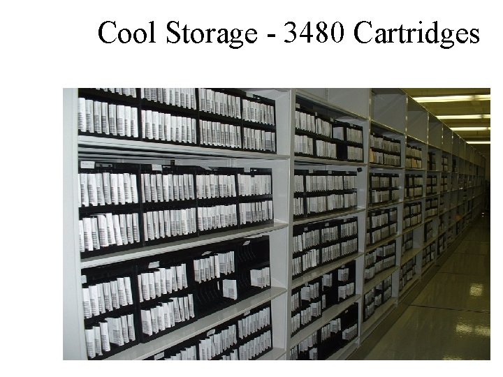 Cool Storage - 3480 Cartridges 