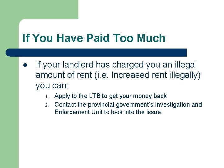 If You Have Paid Too Much l If your landlord has charged you an