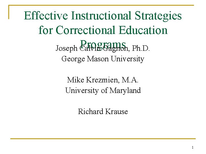 Effective Instructional Strategies for Correctional Education Programs