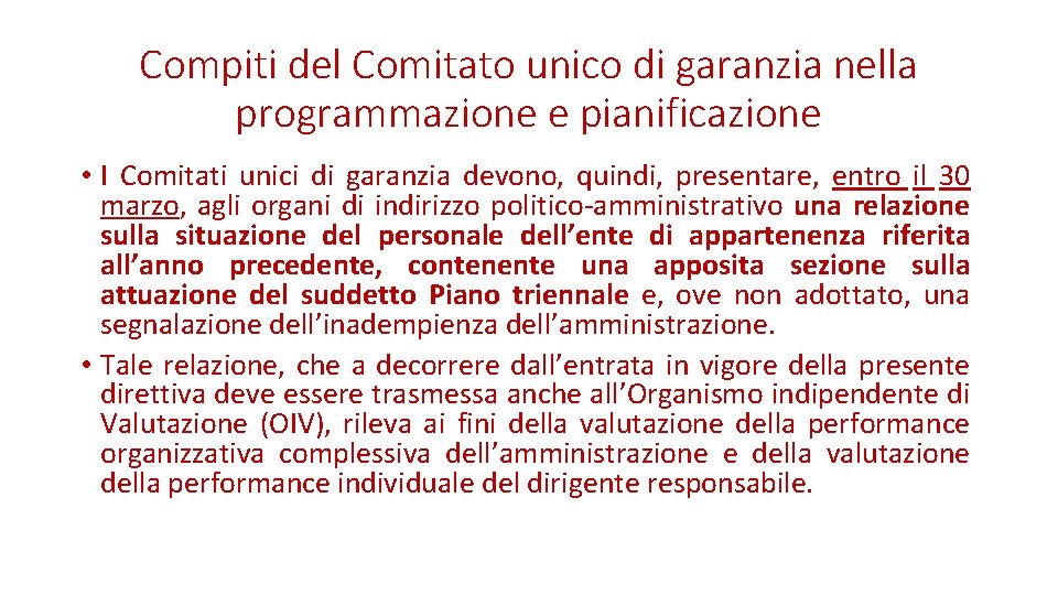 Compiti del Comitato unico di garanzia nella programmazione e pianificazione • I Comitati unici