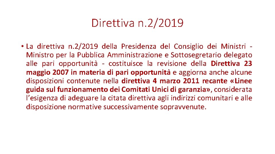 Direttiva n. 2/2019 • La direttiva n. 2/2019 della Presidenza del Consiglio dei Ministro