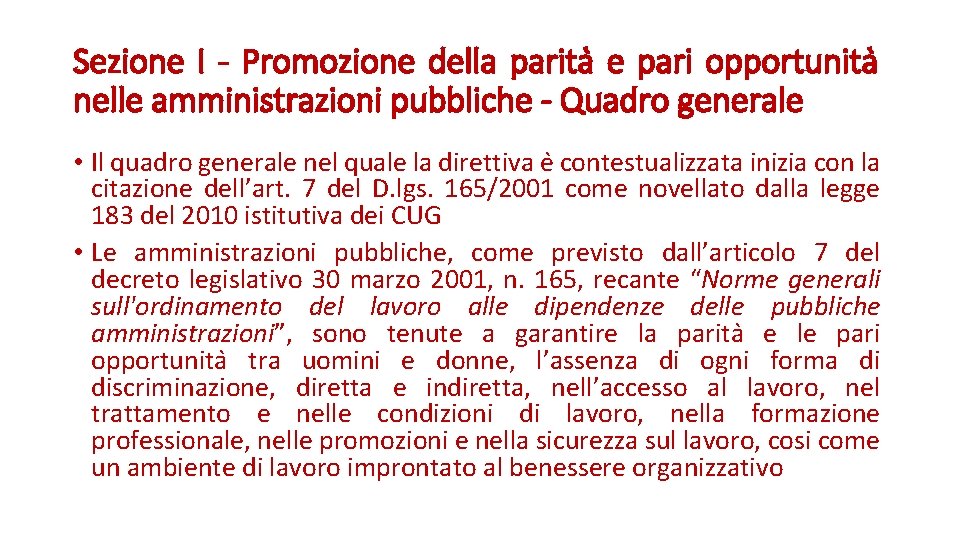 Sezione I - Promozione della parita e pari opportunita nelle amministrazioni pubbliche - Quadro