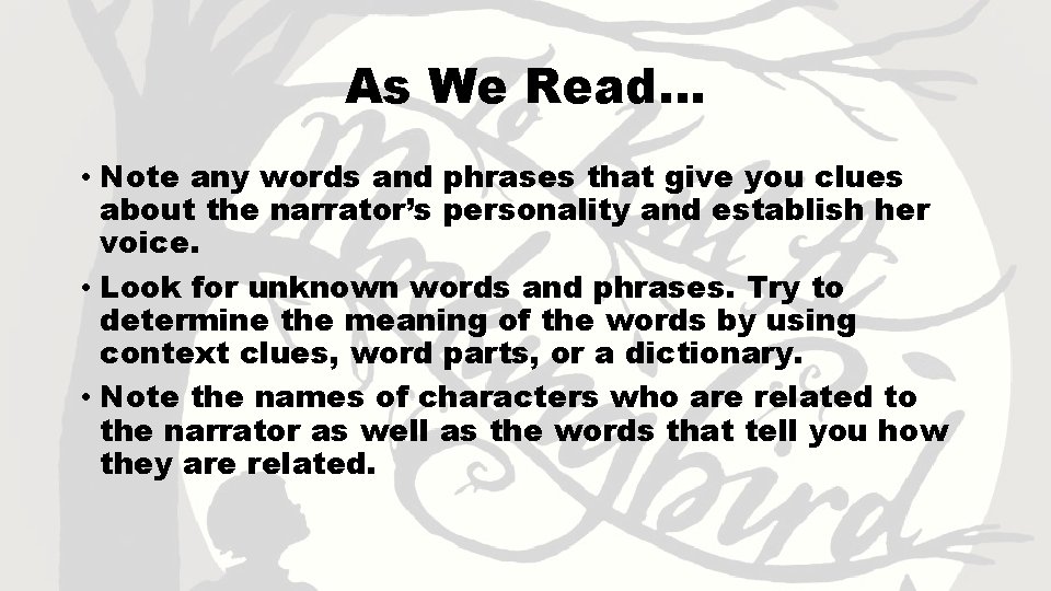 As We Read… • Note any words and phrases that give you clues about