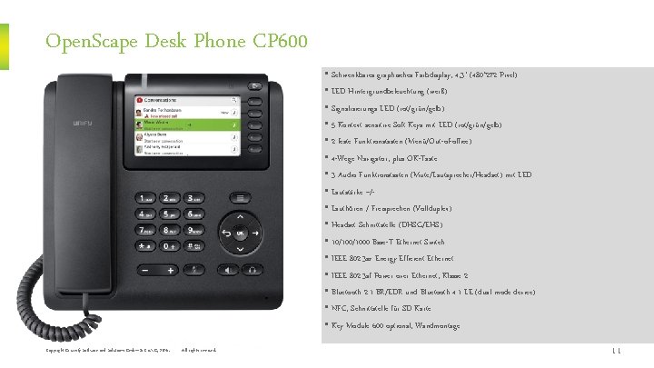 Open. Scape Desk Phone CP 600 • Schwenkbares graphisches Farbdisplay, 4, 3" (480*272 Pixel)