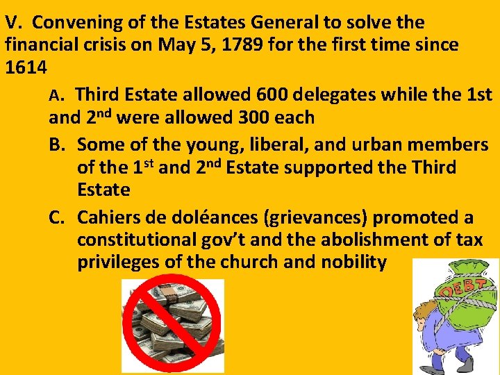 V. Convening of the Estates General to solve the financial crisis on May 5,