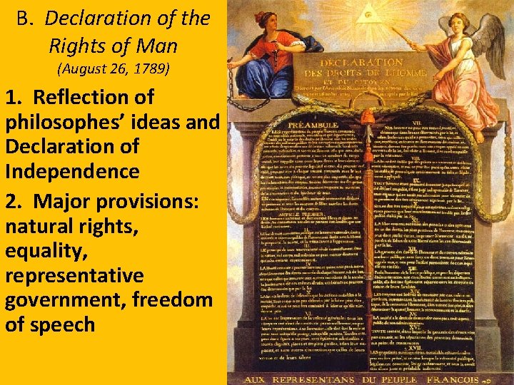 B. Declaration of the Rights of Man (August 26, 1789) 1. Reflection of philosophes’