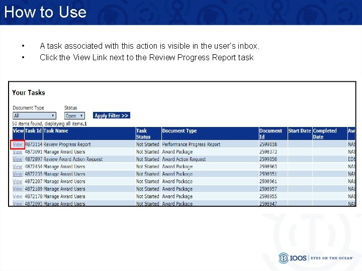How to Use • • A task associated with this action is visible in