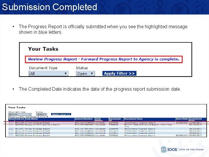 Submission Completed • The Progress Report is officially submitted when you see the highlighted