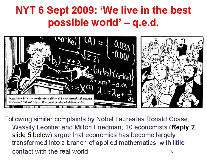 NYT 6 Sept 2009: ‘We live in the best possible world’ – q. e.