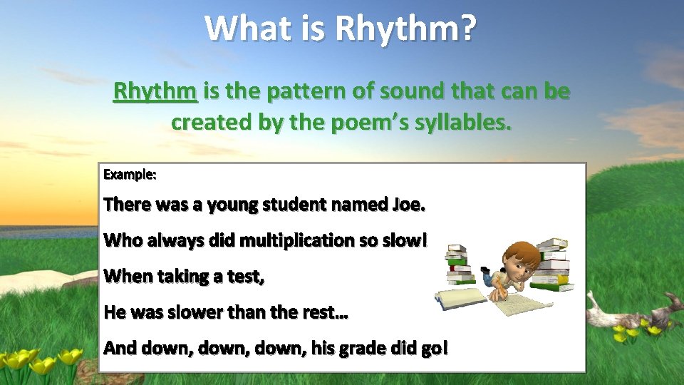 What is Rhythm? Rhythm is the pattern of sound that can be created by