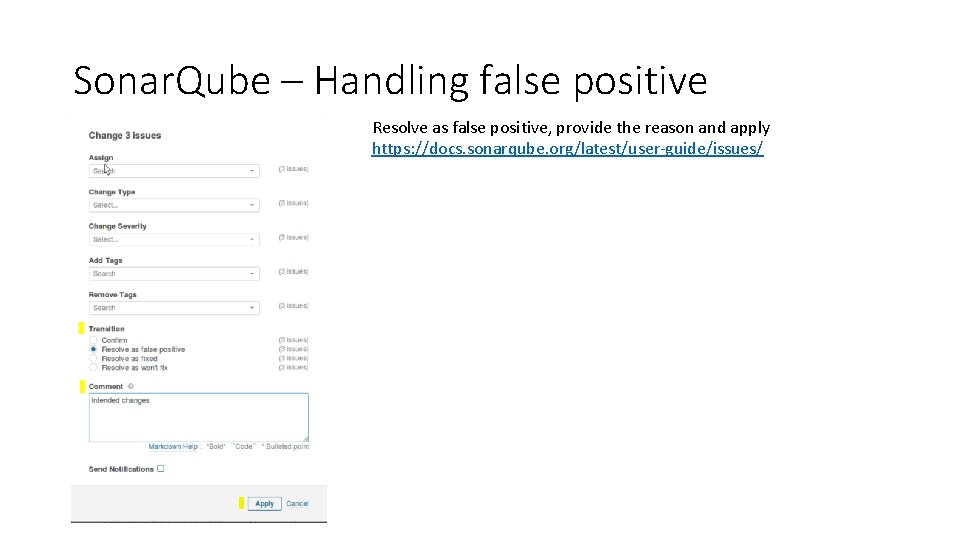 Sonar. Qube – Handling false positive Resolve as false positive, provide the reason and