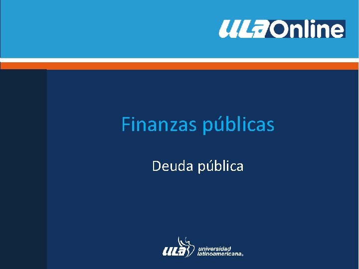 Finanzas públicas Deuda pública 