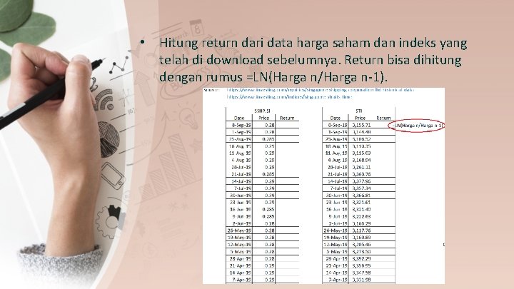  • Hitung return dari data harga saham dan indeks yang telah di download