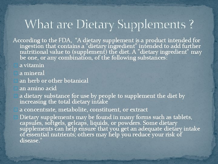 Dietary Supplements What you should know Kaplan University