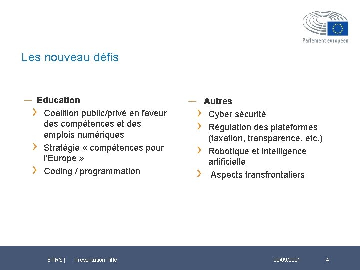 Les nouveau défis ― Education Coalition public/privé en faveur des compétences et des emplois