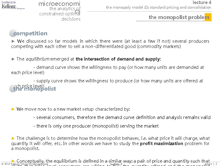 microeconomi the analytics of cs constrained optimal lecture 4 the monopoly model (I): standard