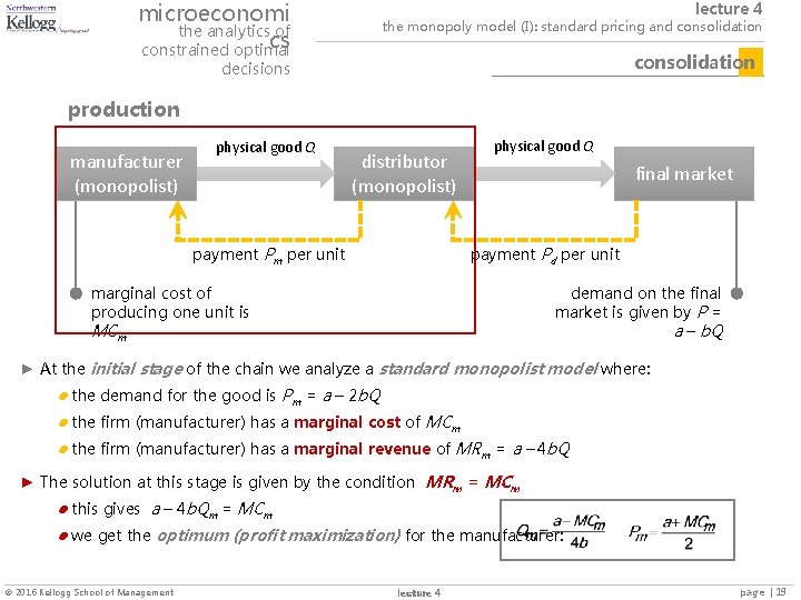 microeconomi the analytics of cs constrained optimal lecture 4 the monopoly model (I): standard