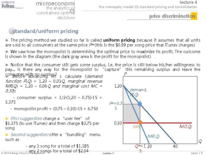 microeconomi the analytics of cs constrained optimal lecture 4 the monopoly model (I): standard