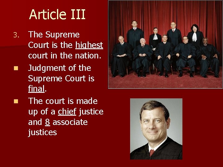 Article III 3. n n The Supreme Court is the highest court in the Article III 3. n n The Supreme Court is the highest court in the