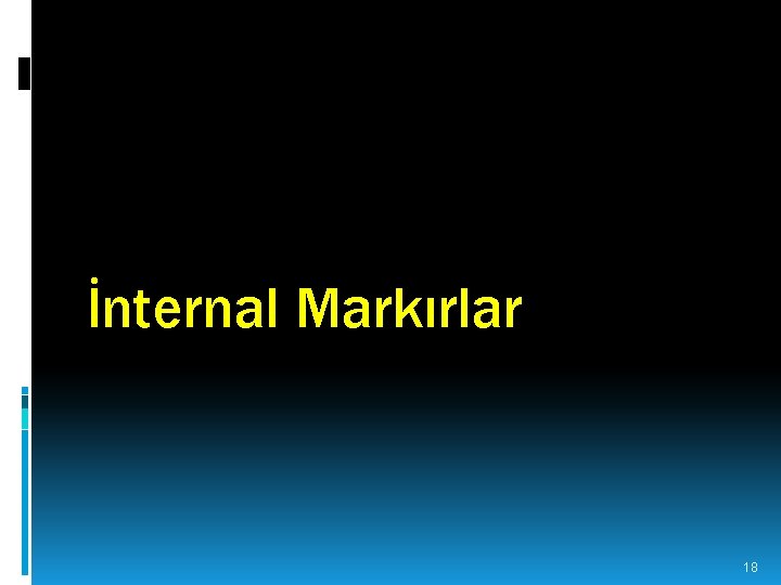 İnternal Markırlar 18 