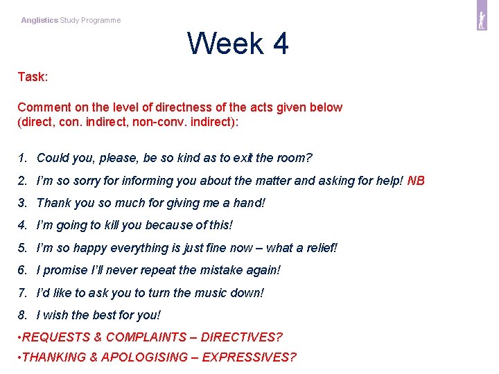 Anglistics Study Programme Week 4 Task: Comment on the level of directness of the