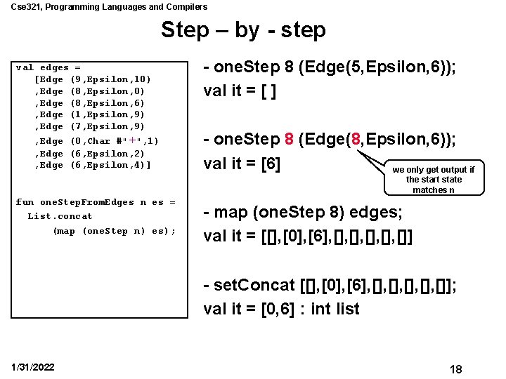 Cse 321, Programming Languages and Compilers Step – by - step val edges =