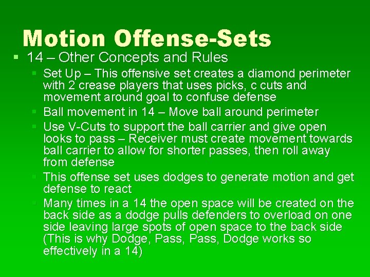 Motion Offense-Sets § 14 – Other Concepts and Rules § Set Up – This