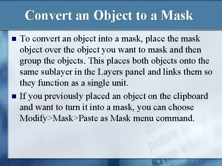 Convert an Object to a Mask n n To convert an object into a Convert an Object to a Mask n n To convert an object into a