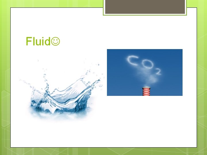 Fluid 