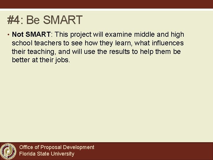 #4: Be SMART • Not SMART: This project will examine middle and high school