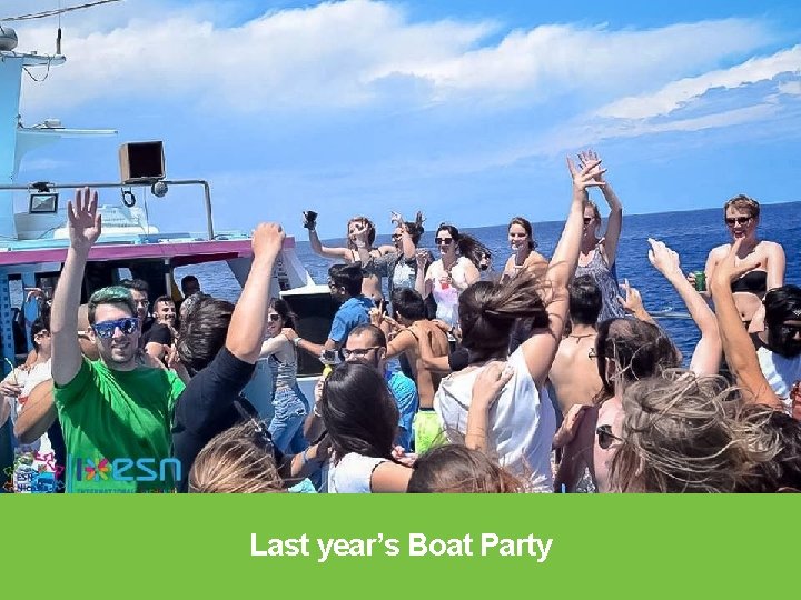 Last year’s Boat Party 