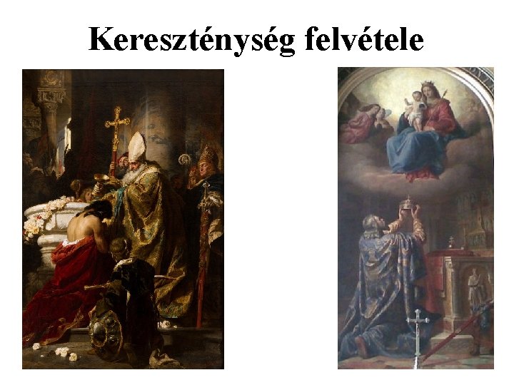 Kereszténység felvétele 