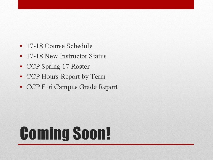  • • • 17 -18 Course Schedule 17 -18 New Instructor Status CCP